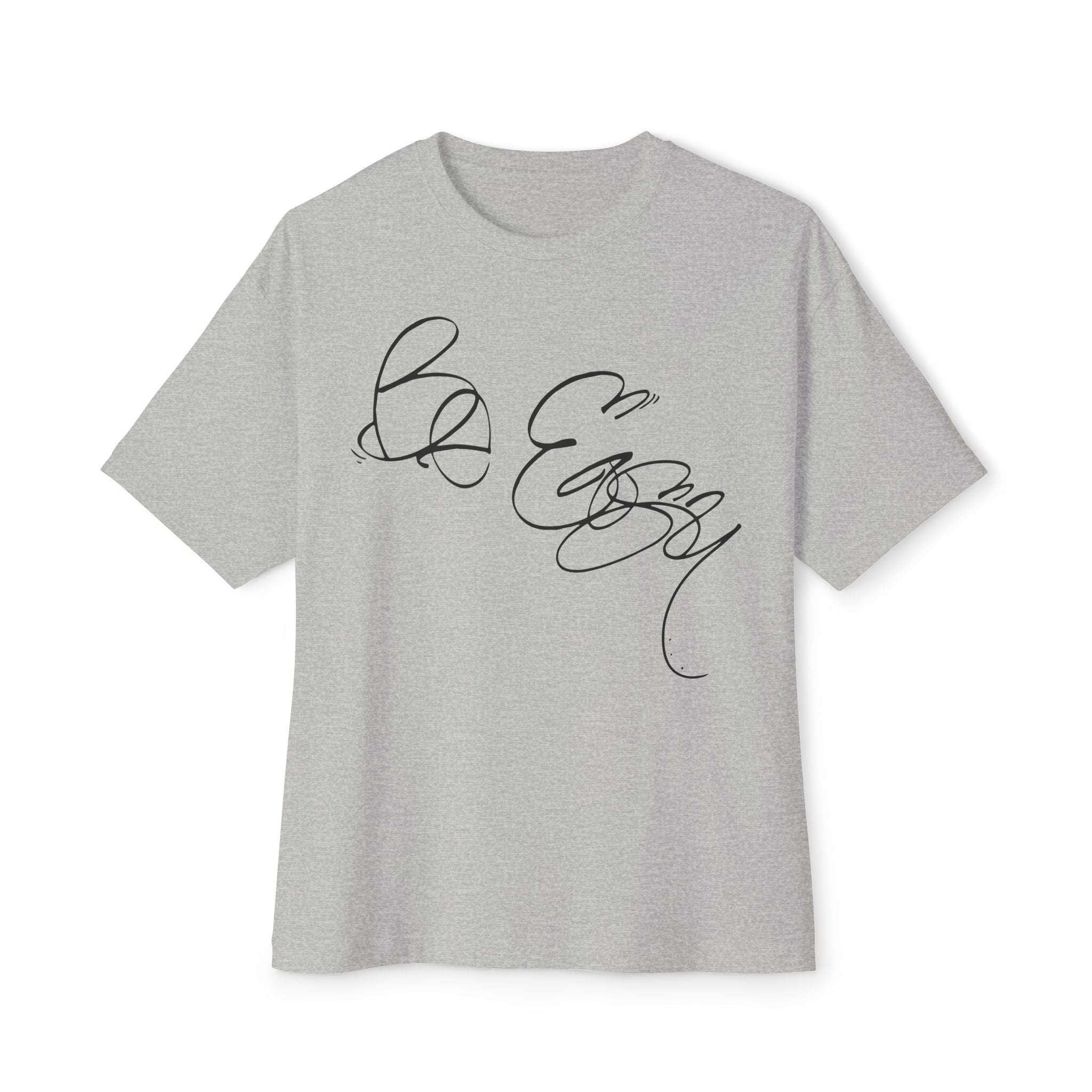 Be Easy Unisex Oversized Boxy Tee - "Be Easy" Relaxed Fit Tee, Casual Everyday Wear, Gift for Friends, Trendy Streetwear, Comfortable Lounge Top