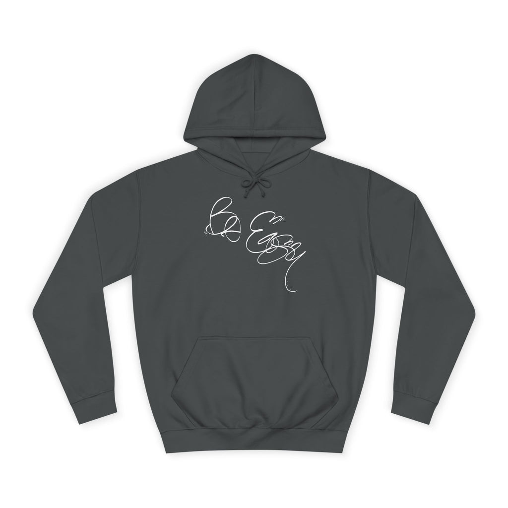 College Hoodie Graffiti Hand Style 'Be Easy' by Brother Eroc