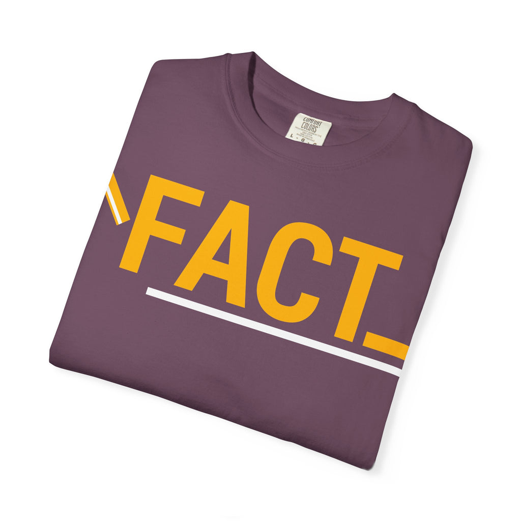 SHFT Designs Fact Graphic Tee for Trendsetters, Statement Shirt, Unisex Apparel, Perfect for Gifting, Everyday Wear, Festival Style