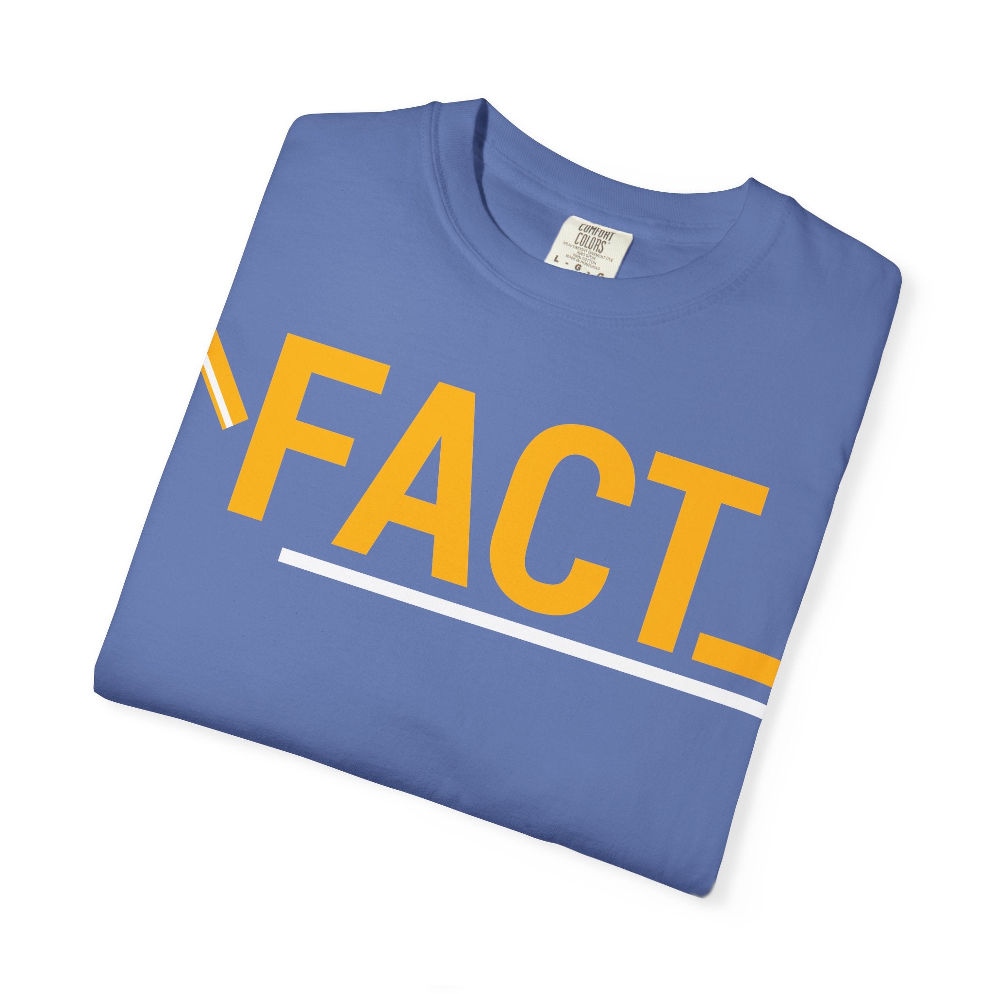 SHFT Designs Fact Graphic Tee for Trendsetters, Statement Shirt, Unisex Apparel, Perfect for Gifting, Everyday Wear, Festival Style